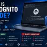What Is Incognito Mode? Myths, Facts, and What It Actually Hides